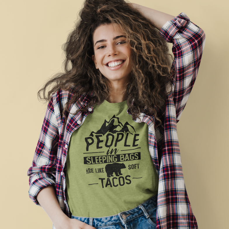 Girl with People in Sleeping Bags Are Like Soft Tacos Tee