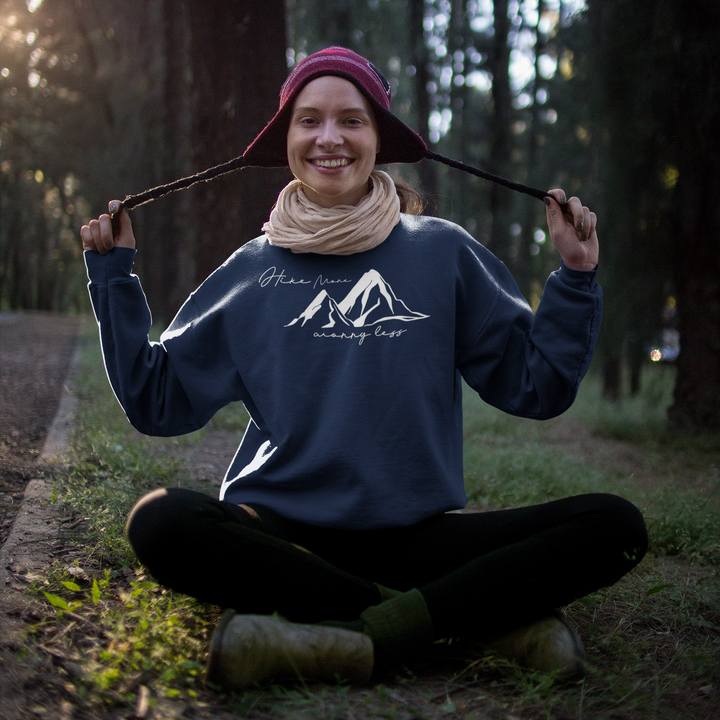 Hike More Worry Less - sweater 2