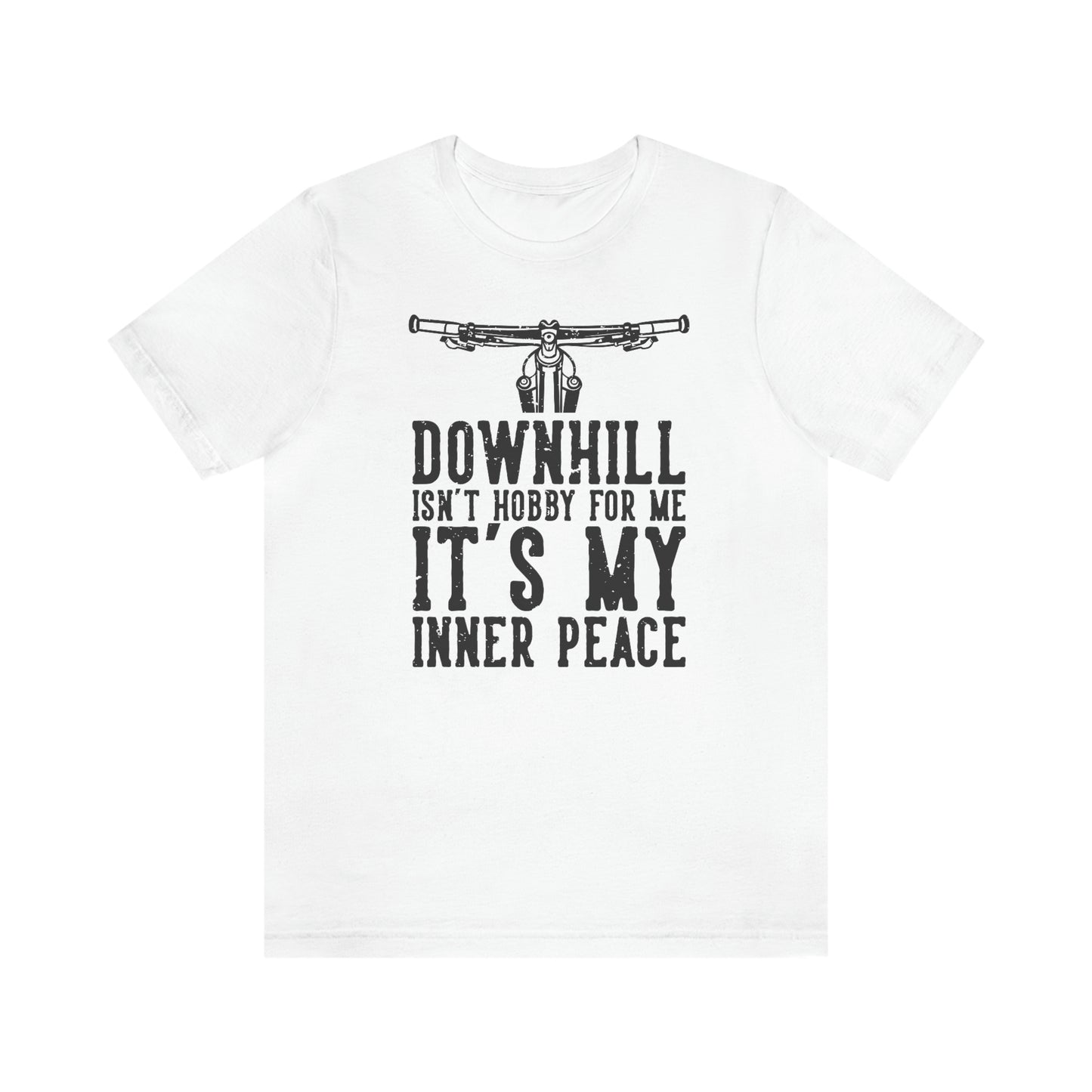 Downhill Is My Inner Peace Tee