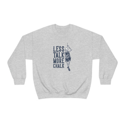 Less Talk More Chalk Sweater