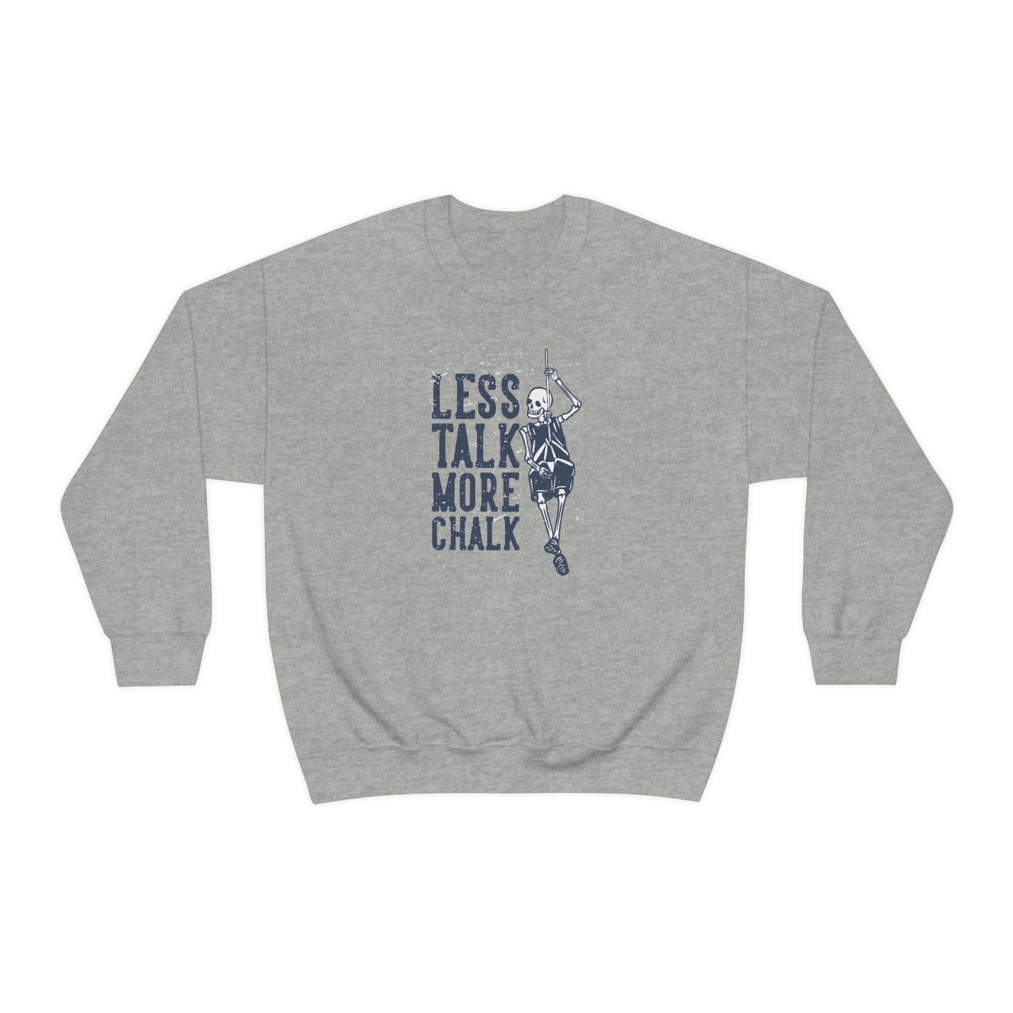 Less Talk More Chalk Sweater